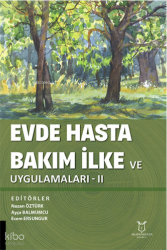 Evde Hasta Bakım İlke ve Uygulamalar II