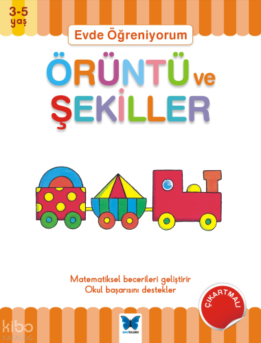 Evde Öğreniyorum - Örüntü ve Şekiller (3-5 Yaş)