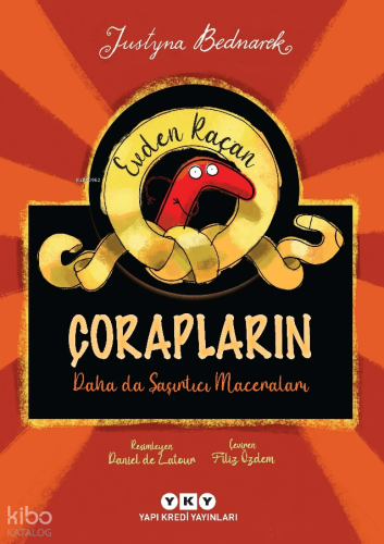 Evden Kaçan Çorapların Daha Da Şaşırtıcı Maceraları