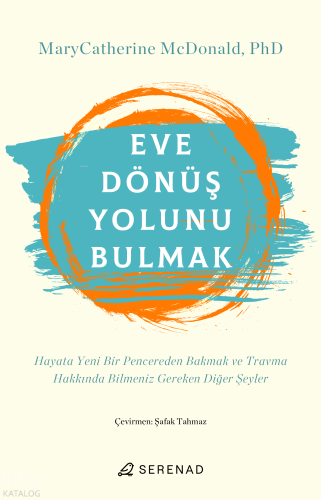 Eve Dönüş Yolunu Bulmak