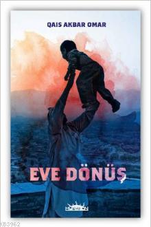 Eve Dönüş - Kitapiks.com