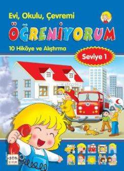Evi, Okulu, Çevremi Öğreniyorum 1