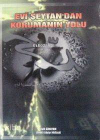 Evi Şeytan'dan Korumanın Yolu