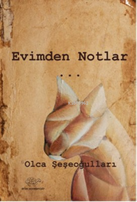 Evimden Notlar - Kitapiks.com