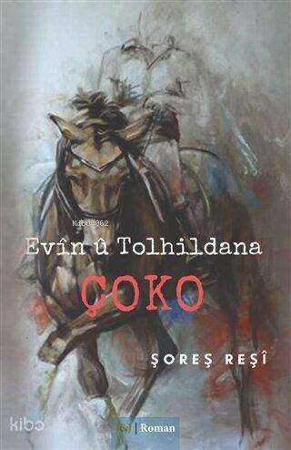 Evin U Tolhildana Çoko