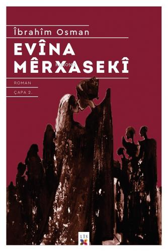 Evîna Mêrxasekî - Kitapiks.com