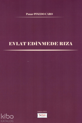 Evlat Edinmede Rıza - Kitapiks.com