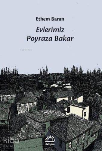 Evlerimiz Poyraza Bakar - Kitapiks.com