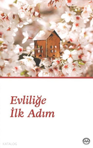 Evliliğe İlk Adım
