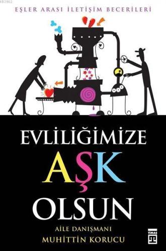 Evliliğimize Aşk Olsun - Kitapiks.com