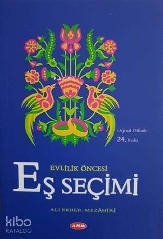 Evlilik Öncesi Eş Seçimi