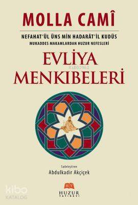 Evliya Menkıbeleri (2.Hamur); Nefahat'ül Üns Min Hadarat'il Kudüs - Mu