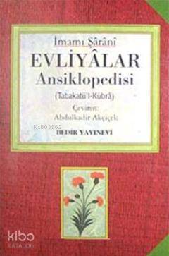 Evliyalar Ansiklopedisi - Tabakat'ül- Kübra (2 Kitap 4 Cilt)