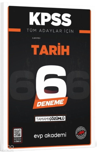EVP Akademi KPSS Tüm Adaylar İçin Tarih 6 Deneme Tamamı Çözümlü