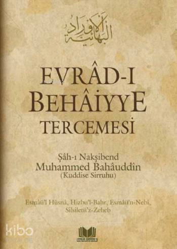 Evrâd-ı Behâiyye Tercemesi (Orta Boy)