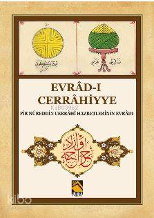 Evrâd-ı Cerrâhiyye ( Pir Nûreddin Cerrâhi Hazretlerinin Evrâdı ) - Kit