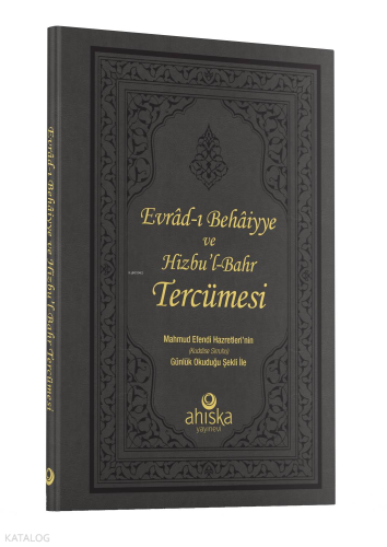 Evradı Behaiyye Ve Hizbul Bahr Tercümesi