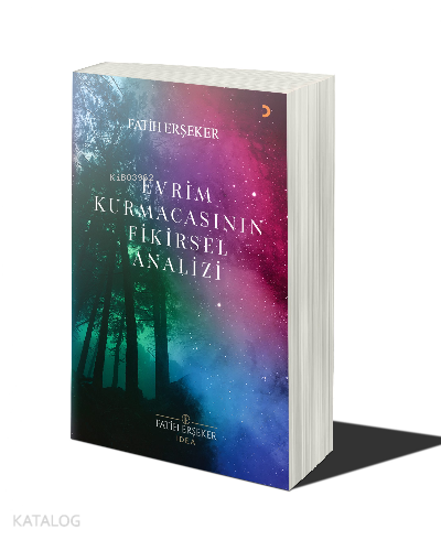 Evrim Kurmacasının Fikirsel Analizi - Kitapiks.com