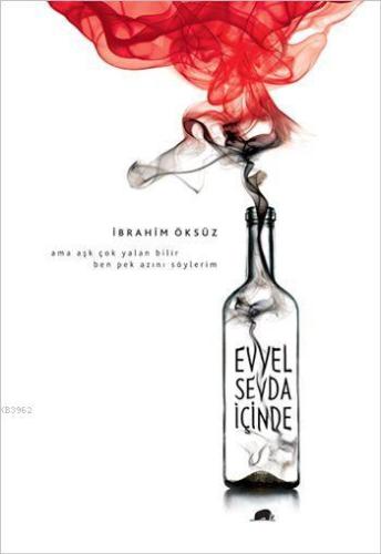 Evvel Sevda İçinde - Kitapiks.com