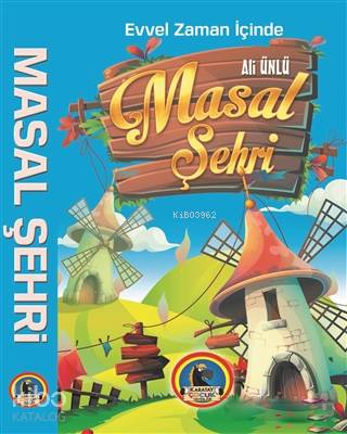 Evvel Zaman İçinde Masal Şehri