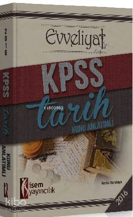 Evveliyat; Kpss Tarih Konu Anlatımlı 2016