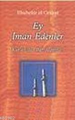 Ey İman Edenler