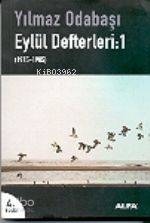 Eylül Defterleri: 1 - Kitapiks.com