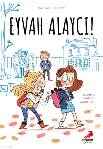 Eyvah Alaycı!