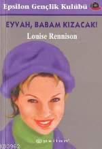 Eyvah, Babam Kızacak
