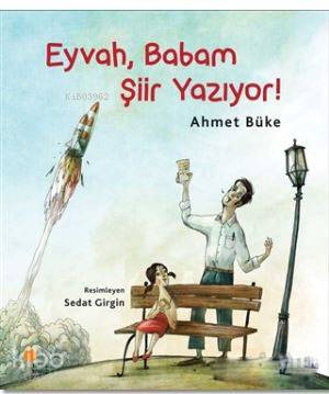 Eyvah, Babam Şiir Yazıyor! - Kitapiks.com