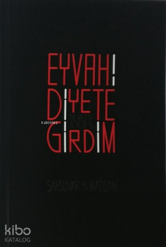 Eyvah! Diyete Girdim
