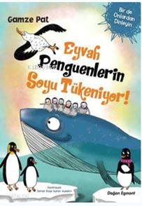 Eyvah Penguenlerin Soyu Tükeniyor!