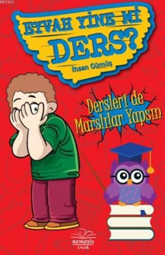 Eyvah Yine mi Ders ? - Kitapiks.com