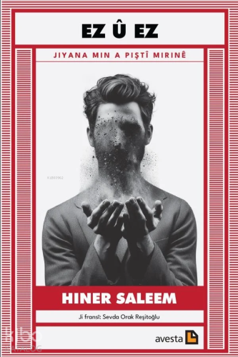 Ez û Ez - Jiyana Min a Piştî Mirinê