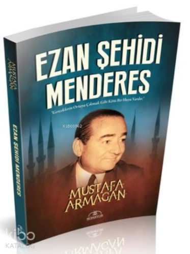 Ezan Şehidi Menderes