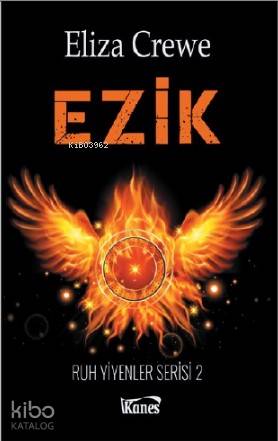 Ezik; Alt Ruh Yiyenler Serisi 2