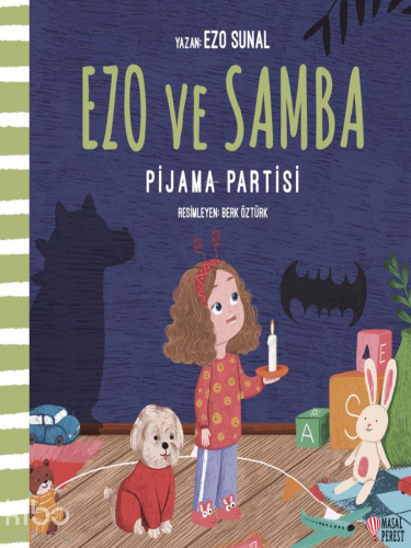 Ezo ve Samba Pijama Partisi - Kitapiks.com
