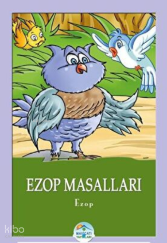 Ezop Masalları - Maviçatı Yayınları
