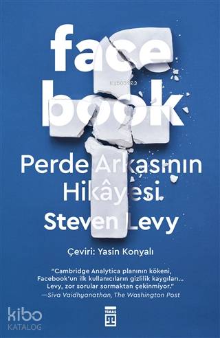 Facebook; Perde Arkasının Hikayesi