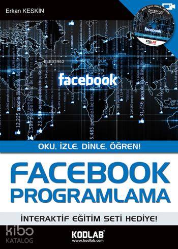 Facebook Programlama; Oku, İzle, Dinle, Öğren!