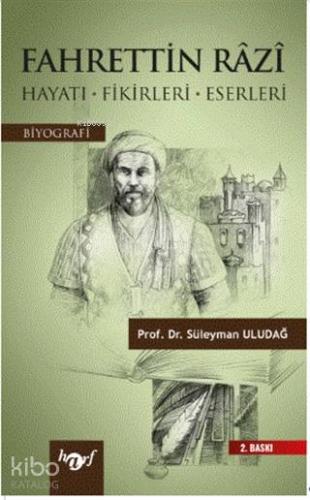 Fahrettin Razi; (Hayatı-Fikirleri-Eserleri) - Kitapiks.com