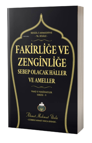 Fakirliğe ve Zenginliğe Sebep Olacak Haller ve Ameller - Kitapiks.com