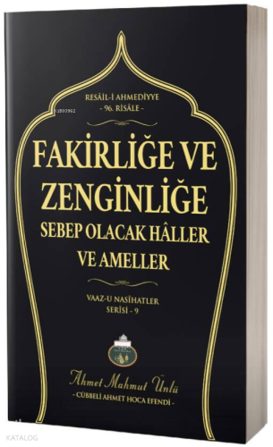 Fakirliğe ve Zenginliğe Sebep Olacak Haller ve Ameller