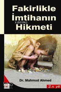 Fakirlikle İmtihanın Hikmeti