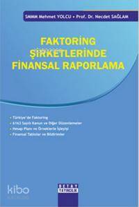 Faktoring Şirketlerinde Finansal Raporlama
