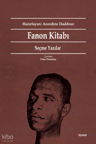 Fanon Kitabı: Seçme Yazılar