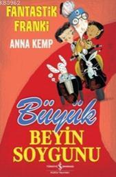 Fantastik Franki - Büyük Beyin Soygunu - Kitapiks.com