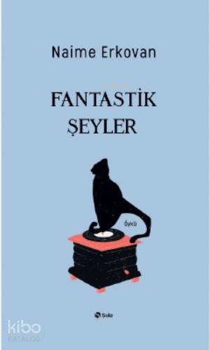 Fantastik Şeyler - Kitapiks.com