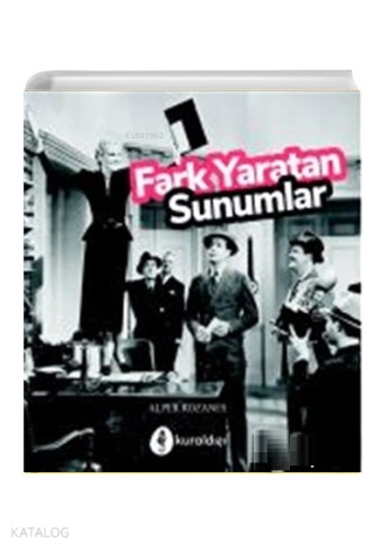 Fark Yaratan Sunumlar