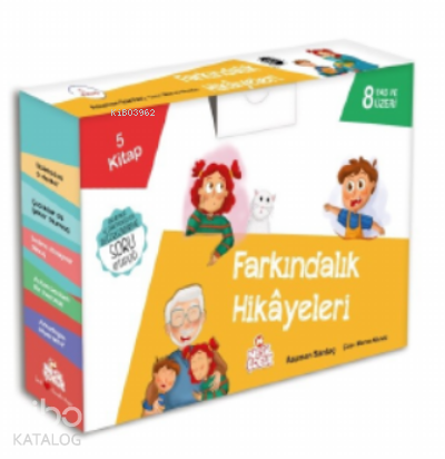 Farkındalık Hikâyeleri;1) Disleksi mi O da Ne? 2) Çocuklar da Şeker Olurmuş 3) Dedem Alzaymır Olmuş 4) Astım Denilen Bir Hastalık 5) Arkadaşım Hiperaktif